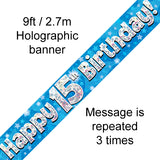 9ft Banner Happy 15th Birthday Blue Holographic
