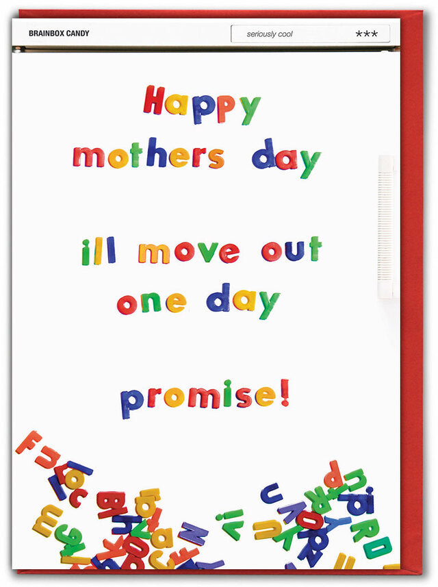 Mother's Day Move Out One Day Greetings Card