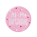It's My Birthday Pink & Silver Badge