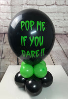 Pop Me If You Dare Balloon
