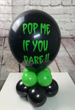 Pop Me If You Dare Balloon