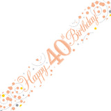 Age 40 Birthday White & Rose Gold Fizz Banner - 2.7 Metres