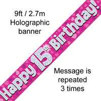 9ft Banner Happy 15th Birthday Pink Holographic