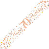 Age 70 Birthday White & Rose Gold Fizz Banner - 2.7 Metres