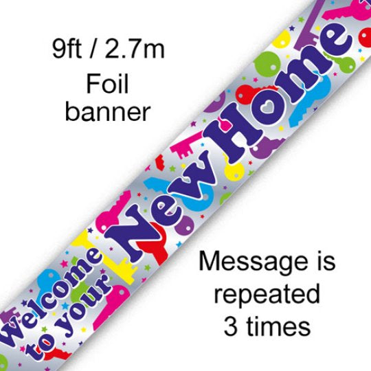 9ft Welcome To Your New Home Foil Banner