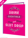 Slut Drop Birthday Card