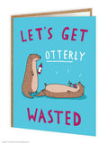 Otterly Wasted Funny Birthday Card