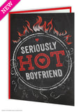Seriously Hot Boyfriend Birthday Card