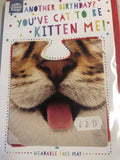 Cat To Be Kitten Me Wearable Face Mat Greeting Card