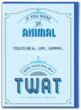 If You Were An Animal Greetings Card