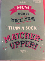 Mum Sock Matcher-Upper Greetings Card