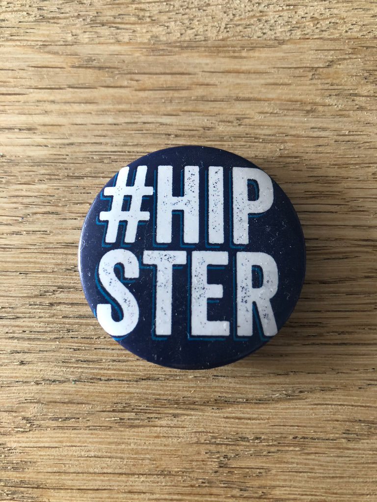 #Hipster Badge