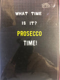 Prosecco Time Greetings Card