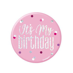 It's My Birthday Pink & Silver Badge
