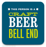 Craft Beer Bell End Coaster