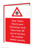Sister F*ck Off 12 Months Christmas Card