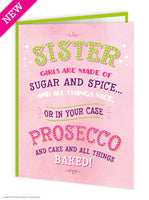 Sister  Prosecco & Cake Funny Birthday Card
